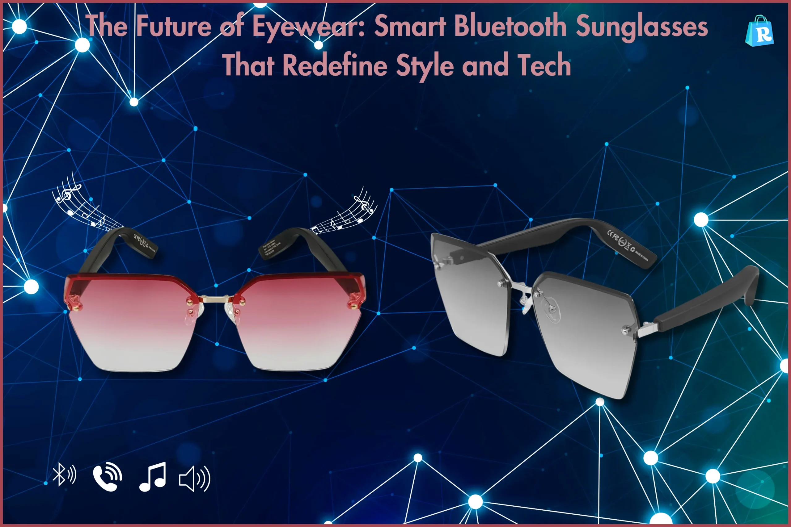 The Future of Eyewear: Smart Bluetooth Sunglasses That Redefine Style and Tech
