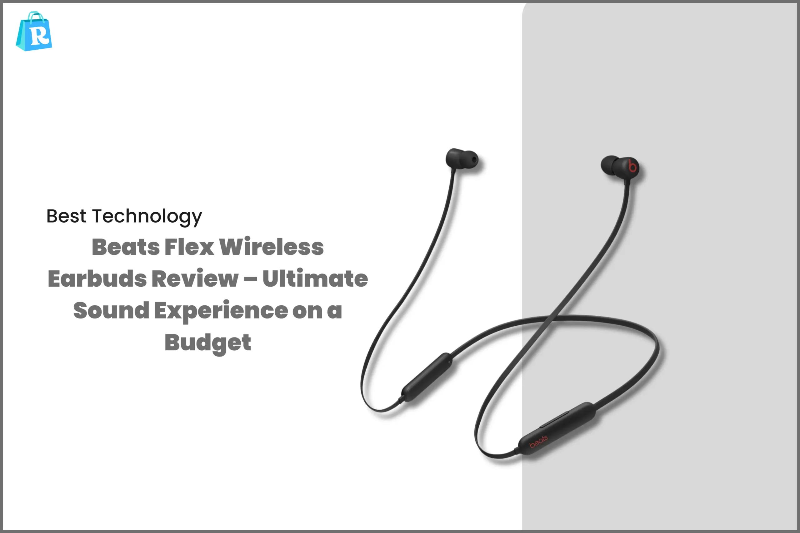 Beats Flex Wireless Earbuds Review – Ultimate Sound Experience on a Budget